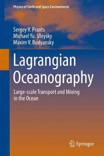 Cover image for Lagrangian Oceanography: Large-scale Transport and Mixing in the Ocean