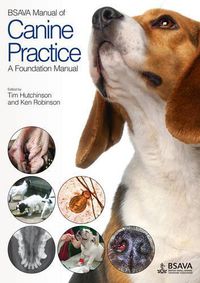 Cover image for BSAVA Manual of Canine Practice: A Foundation Manual