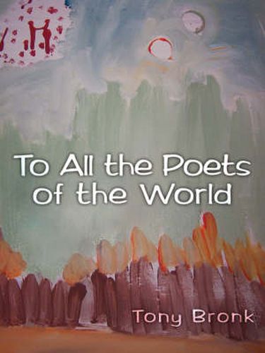 Cover image for To All the Poets of the World
