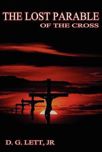 Cover image for The Lost Parable of the Cross