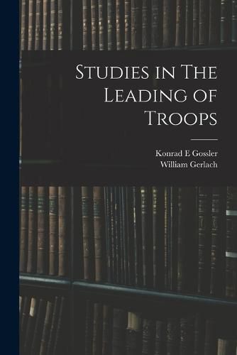 Cover image for Studies in The Leading of Troops