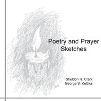 Cover image for Poetry and Prayer Sketches