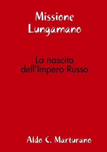 Cover image for Missione Lungamano