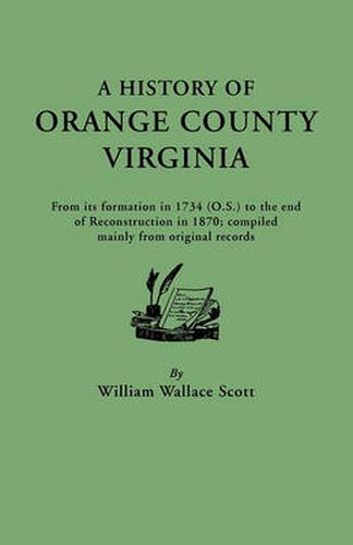 Cover image for History of Orange County, Virginia