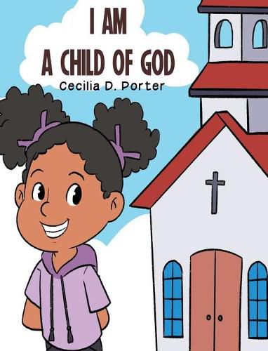 Cover image for I Am a Child of God!