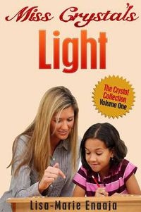 Cover image for Miss Crystal's Light