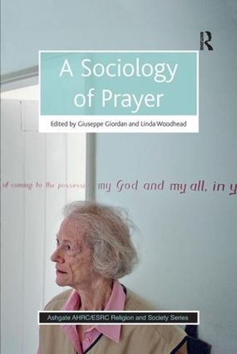 Cover image for A Sociology of Prayer