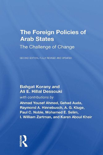 Cover image for The Foreign Policies Of Arab States