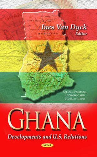 Cover image for Ghana: Developments & U.S. Relations