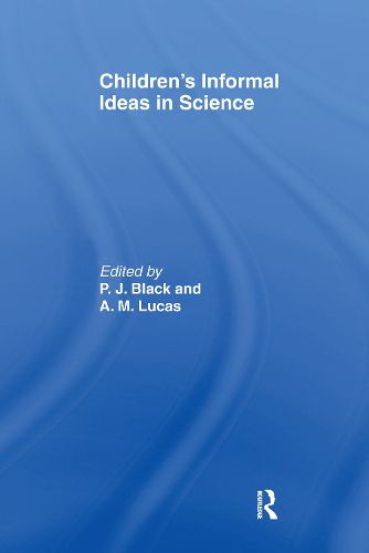 Cover image for Children's Informal Ideas in Science