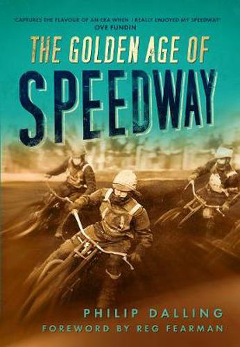 Cover image for The Golden Age of Speedway