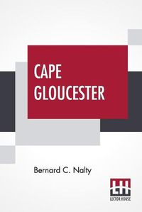 Cover image for Cape Gloucester: The Green Inferno