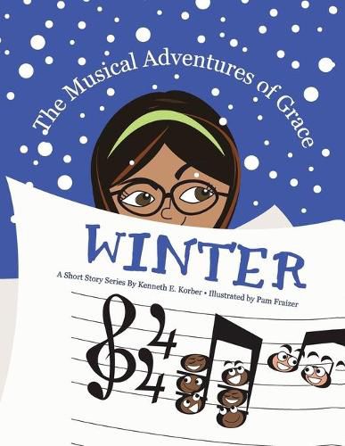 The Musical Adventures of Grace - Winter