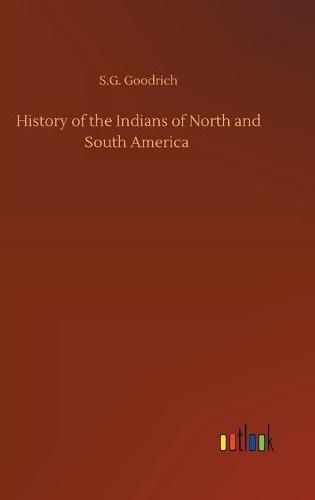 Cover image for History of the Indians of North and South America