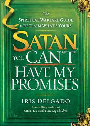 Cover image for Satan, You Can'T Have My Promises