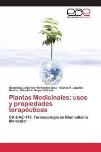 Cover image for Plantas Medicinales: usos y propiedades terapeuticas