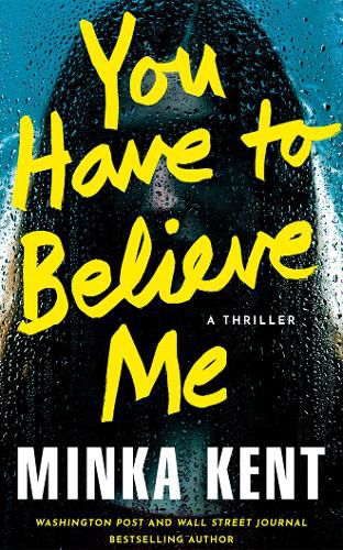 Cover image for You Have to Believe Me