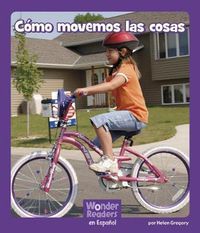 Cover image for Como Movemos Las Cosas