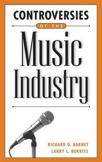 Cover image for Controversies of the Music Industry