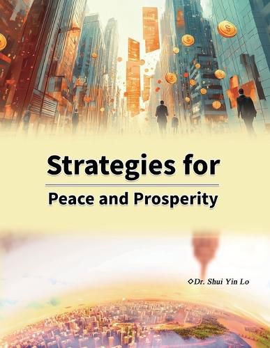 Cover image for Strategies for Peace and Prosperity