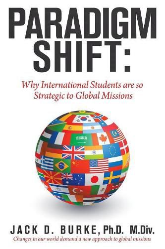 Cover image for Paradigm Shift: Why International Students Are so Strategic to Global Missions