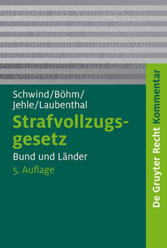 Cover image for Strafvollzugsgesetz: Bund Und Lander