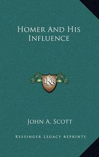 Cover image for Homer and His Influence