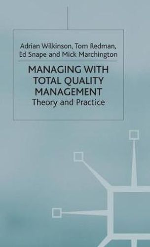 Cover image for Managing with Total Quality Management: Theory and Practice