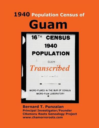 Cover image for 1940 Population Census of Guam: Transcribed