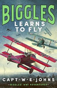 Cover image for Biggles Learns to Fly