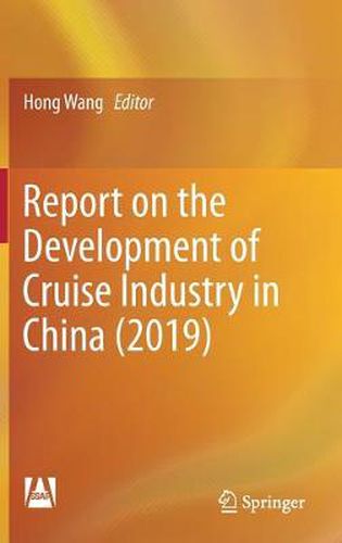 Cover image for Report on the Development of Cruise Industry in China (2019)