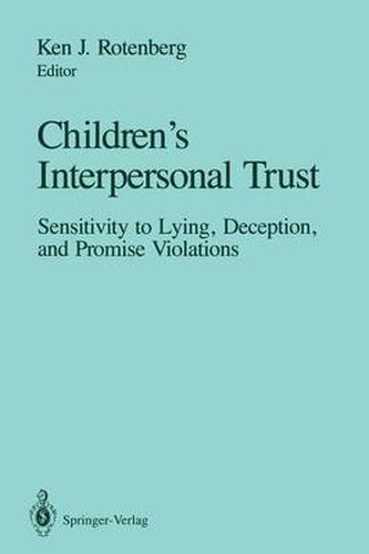 Cover image for Children's Interpersonal Trust: Sensitivity to Lying, Deception and Promise Violations