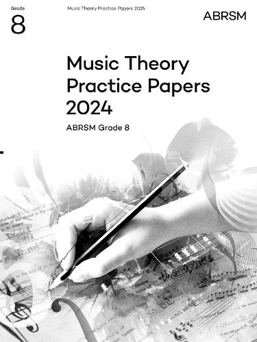 Cover image for Music Theory Practice Papers 2024, ABRSM Grade 8