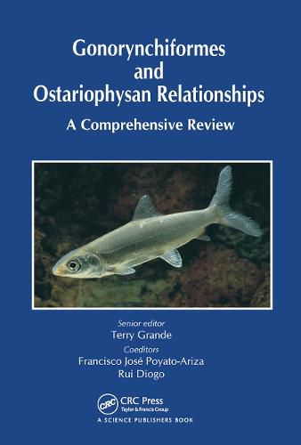 Cover image for Gonorynchiformes and Ostariophysan Relationships: A Comprehensive Review