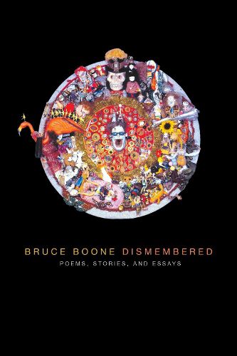 Cover image for Dismembered: Selected Poems, Stories, and Essays