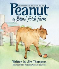 Cover image for Peanut of Blind Faith Farm