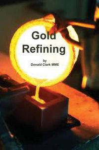 Cover image for Gold Refining