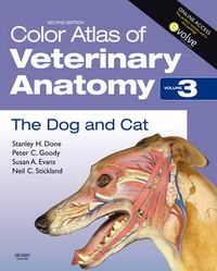 Cover image for Color Atlas of Veterinary Anatomy, Volume 3, The Dog and Cat