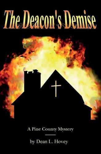 Cover image for The Deacon's Demise: A Pine County Mystery