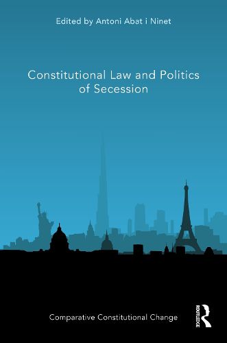 Cover image for Constitutional Law and Politics of Secession