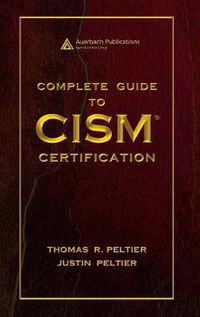 Cover image for Complete Guide to CISM Certification