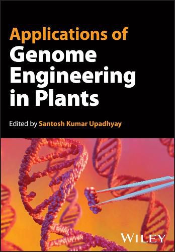 Cover image for Applications of Genome Engineering in Plants