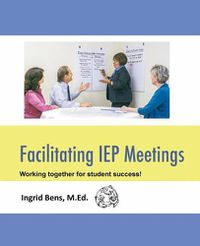 Cover image for Facilitating IEP Meetings