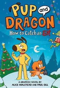 Cover image for How to Catch Graphic Novels: How to Catch an Elf