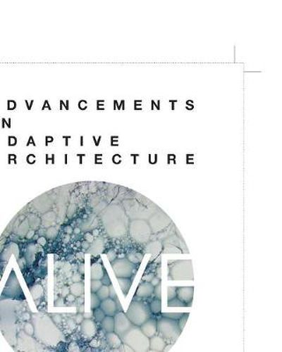 Cover image for ALIVE: Advancements in adaptive architecture