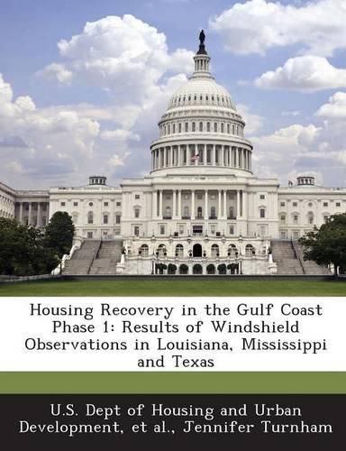 Cover image for Housing Recovery in the Gulf Coast Phase 1