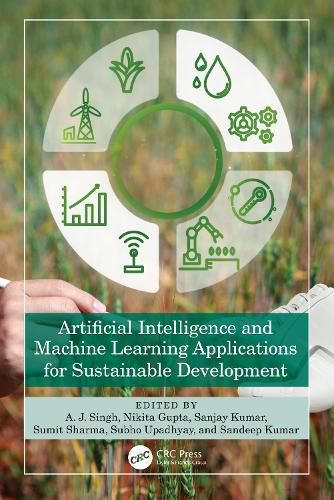 Cover image for Artificial Intelligence and Machine Learning Applications for Sustainable Development