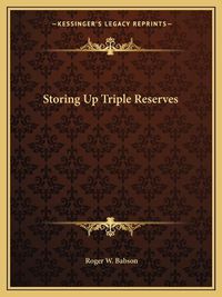 Cover image for Storing Up Triple Reserves