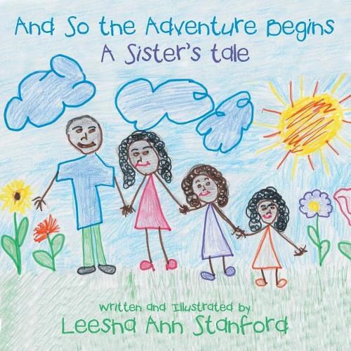 Cover image for And So the Adventure Begins: A Sister's tale