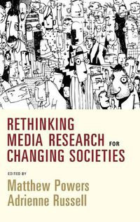 Cover image for Rethinking Media Research for Changing Societies